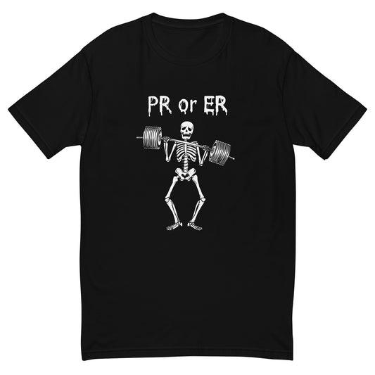 "PR or ER" T-Shirt