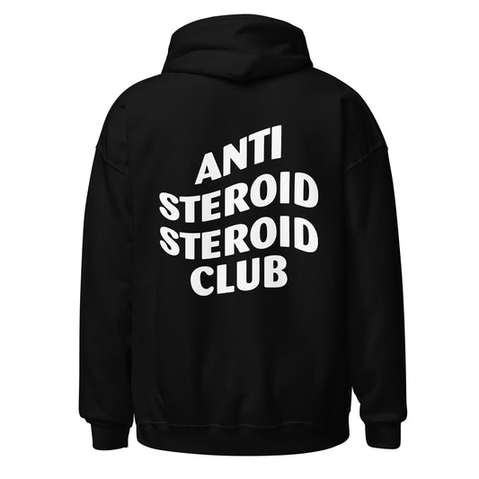 "Anti-Steroid Steroid Club" Hoodie